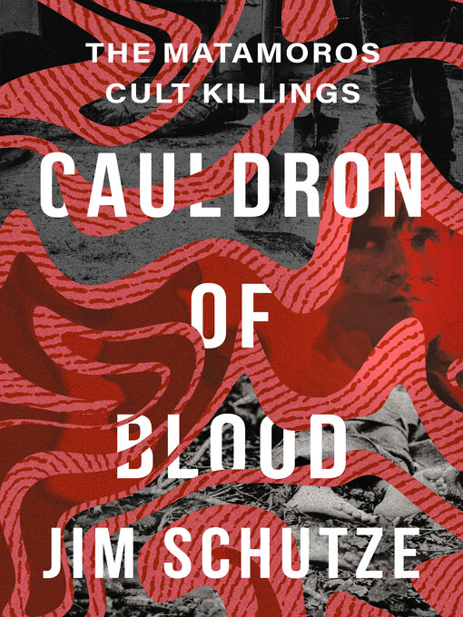 Title details for Cauldron of Blood by Jim Schutze - Available
